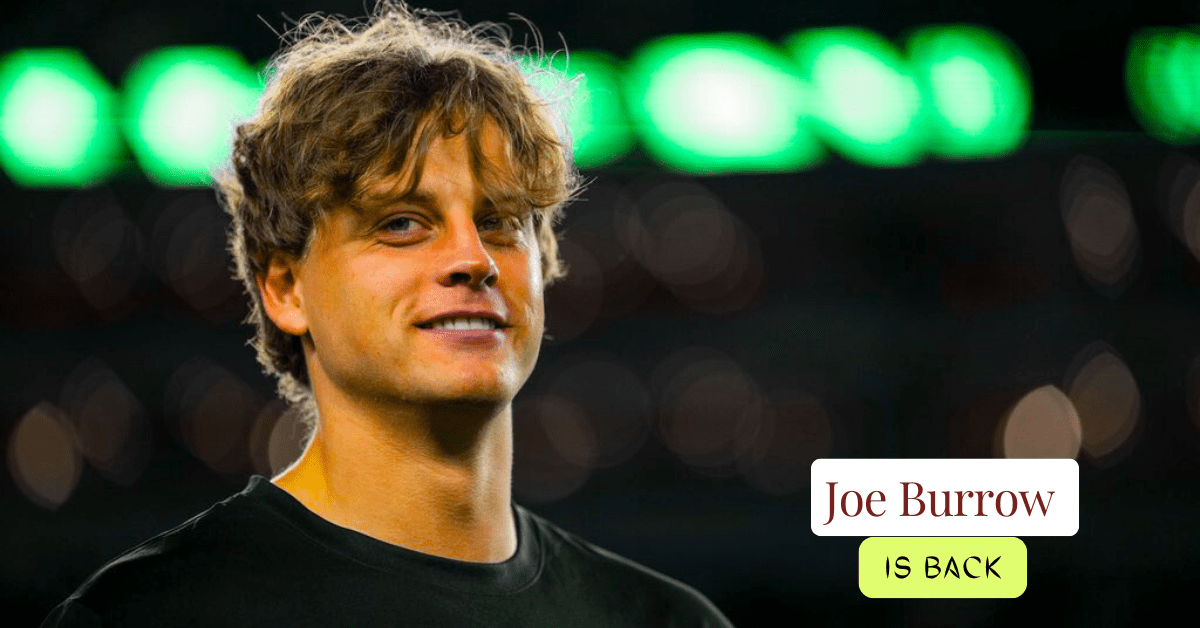 Joe Burrow Return