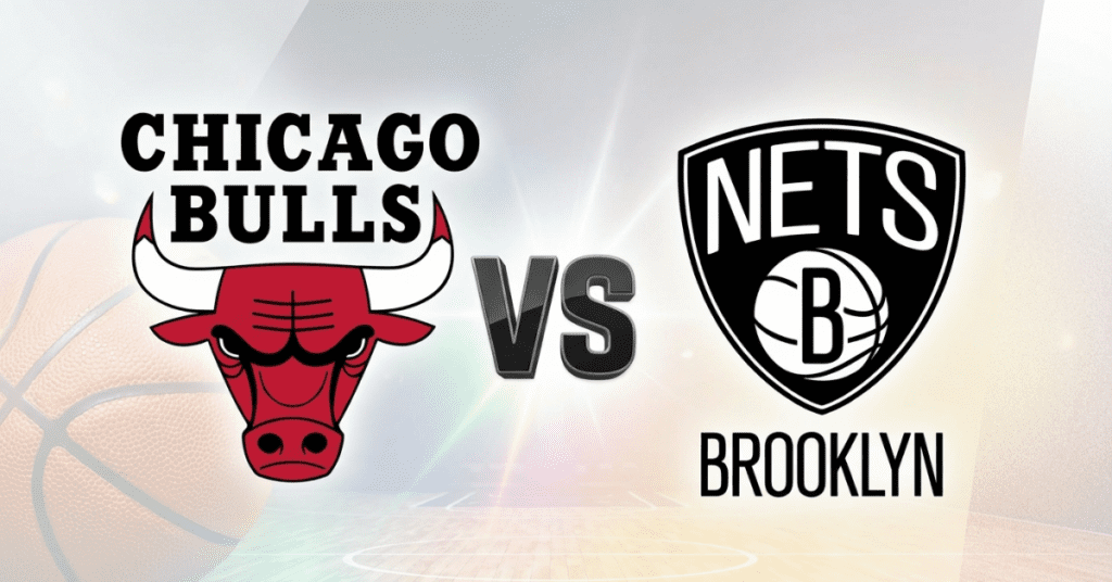 Chicago Bulls vs Brooklyn Nets