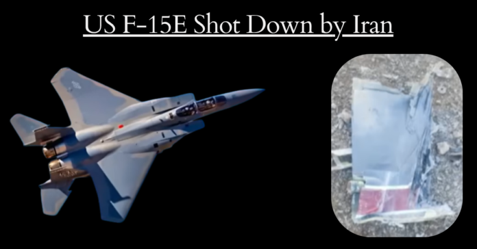US F-15E Shot Down by Iran: