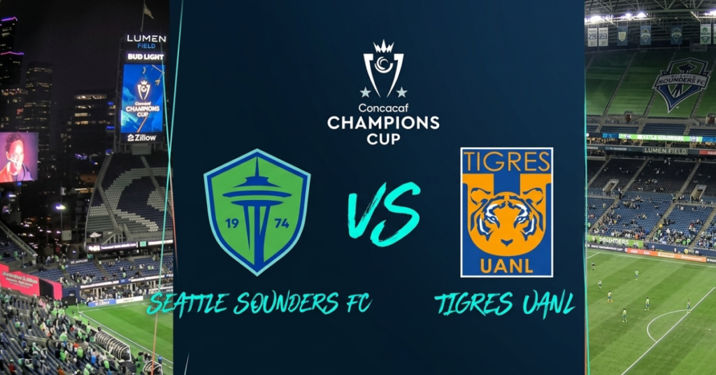 Seattle Sounders vs Tigres